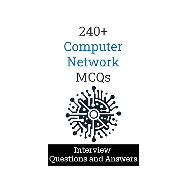 240 Computer Network Interview Questions and Answers