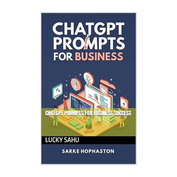 ChatGPT Prompts for Business Success