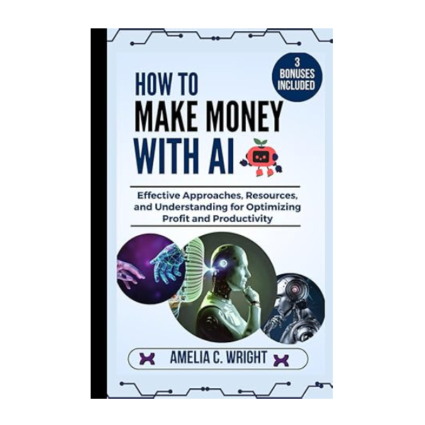 How to Make Money With AI For Beginners